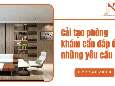 Cải tạo phòng khám cần đáp ứng những yêu cầu gì