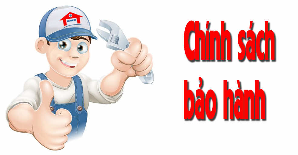 Chính sách bảo hành và bảo trì